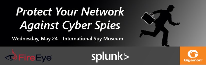 Gigamon FireEye Splunk Spy Museum