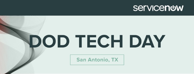 ServiceNow - San Antonio Tech Day 2018