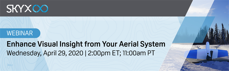 [WEBINAR] Enhance Visual Insight from Your Aerial System
