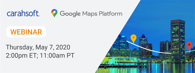 Google Maps Platform Webinar