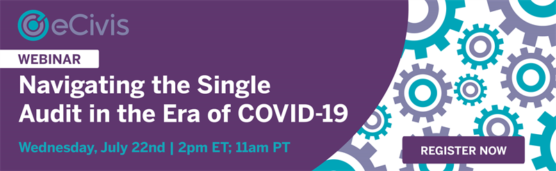 Navigating the Single Audit in the Era of COVID-19