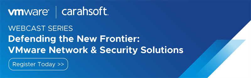 Defending the New Frontier - VMware Network & Security Solutions