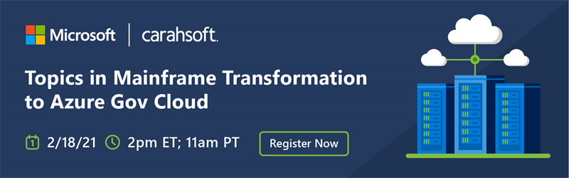 Topics in Mainframe Transformation to Azure in Government