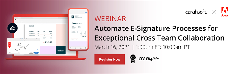 [Adobe Webinar] Automate E-Signature Processes for Exceptional Cross Team Collaboration