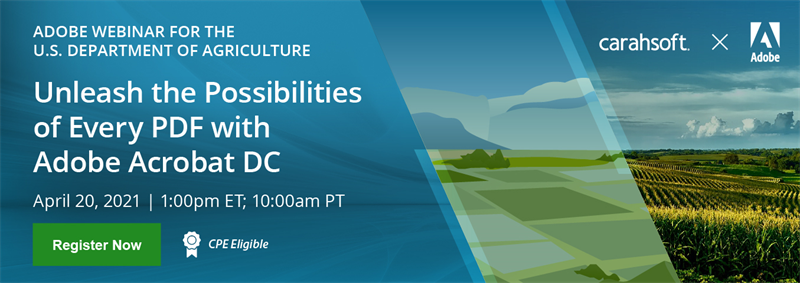 Adobe Webinar for the USDA: Unleash the Possibilities of Every PDF with Adobe Acrobat DC