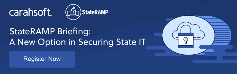 StateRAMP Briefing: A New Option in Securing State IT