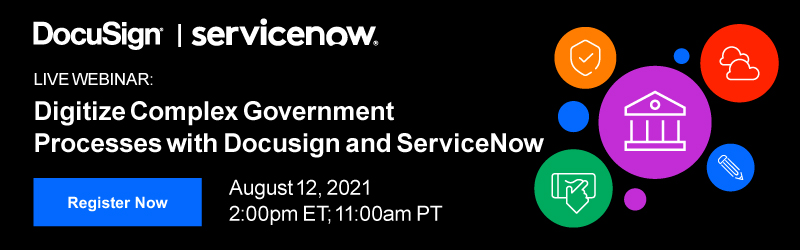 DocuSign and ServiceNow Webinar