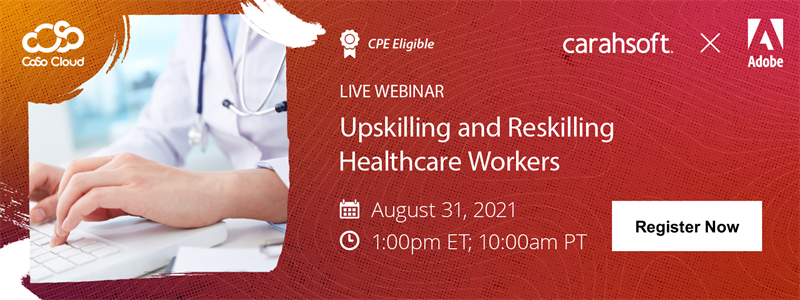 Upskilling and Reskilling Healthcare Workers