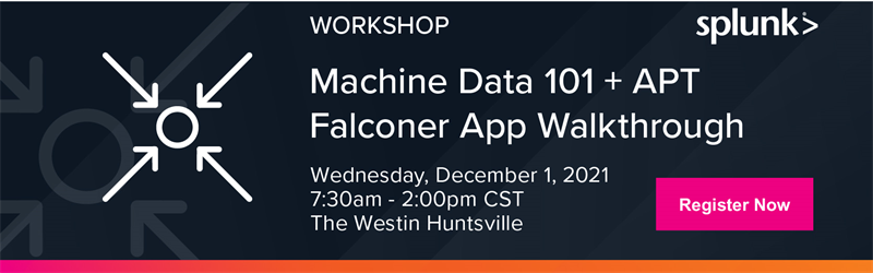 Machine Data 101 + APT Falconer App Walkthrough