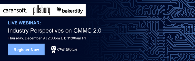 Industry Perspectives on CMMC 2.0 | Register Now | CPE Eligible