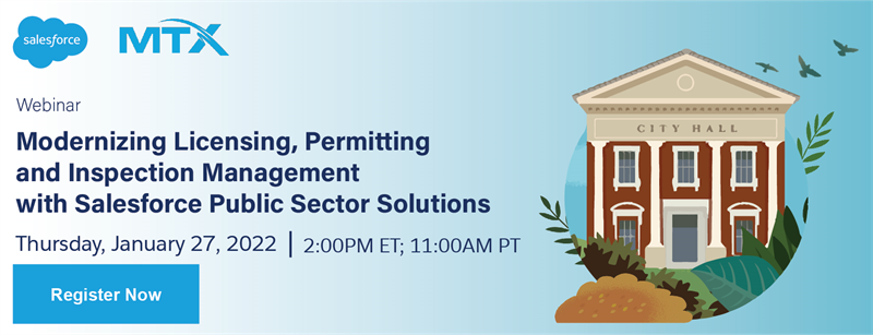 Modernizing Licensing, Permitting and Inspection Management with Salesforce Public Sector Solutions