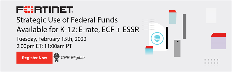 Strategic Use of Federal Funds Available for K-12: E-rate, ECF + ESSR