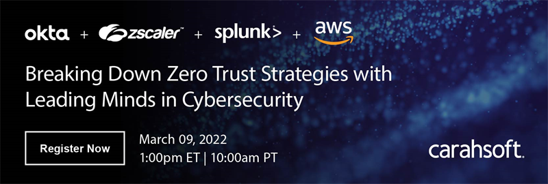 Breaking Down Zero Trust Strategies with Leading Minds in Cybersecurity