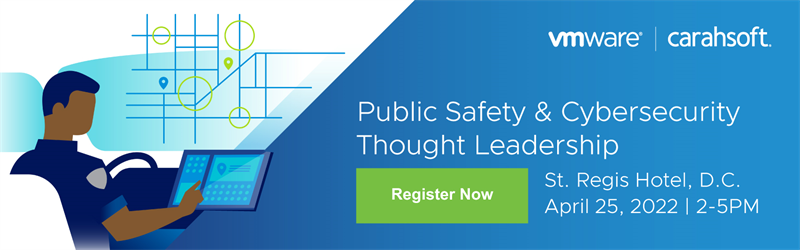 Public Safety & Cybersecurity Thought Leadership