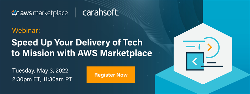 Speed Up Your Delivery of Tech to Mission  with AWS Marketplace