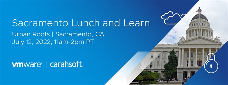VMware Sacramento Lunch and Learn