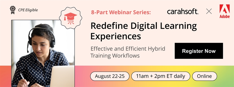 8-Part Adobe Digital Learning Webinar Series: Redefine Digital Learning Experiences