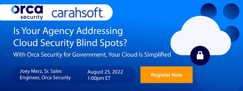 How Is Your Agency Addressing  Cloud Security Blind Spots?