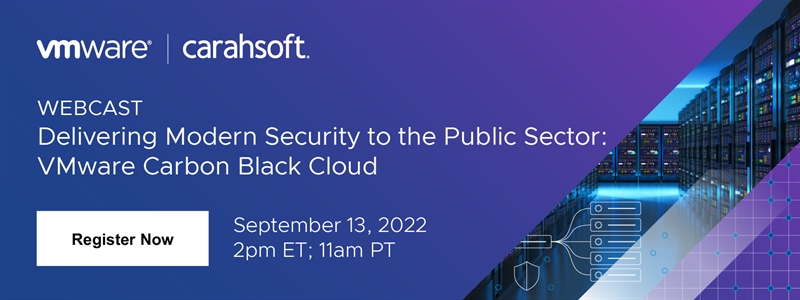 Delivering Modern Security to the Public Sector: VMware Carbon Black Cloud