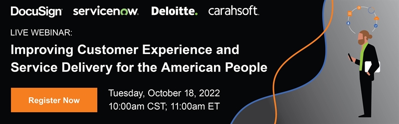 Improving Customer Experience and Service Delivery for the American People
