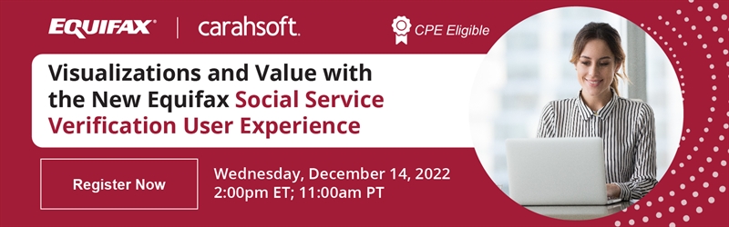 Visualizations and Value with the New Equifax Social Service Verification User Experience