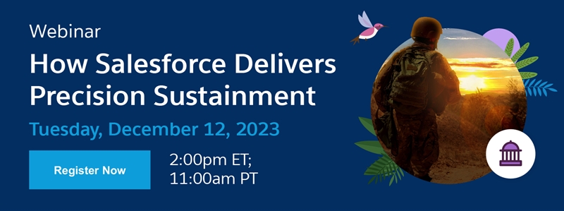 How Salesforce Delivers Precision Sustainment