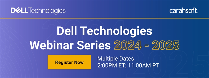 Dell Technologies Webinar Series 2024-2025