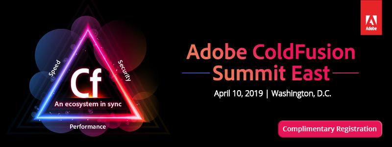 Adobe ColdFusion Summit East 2019