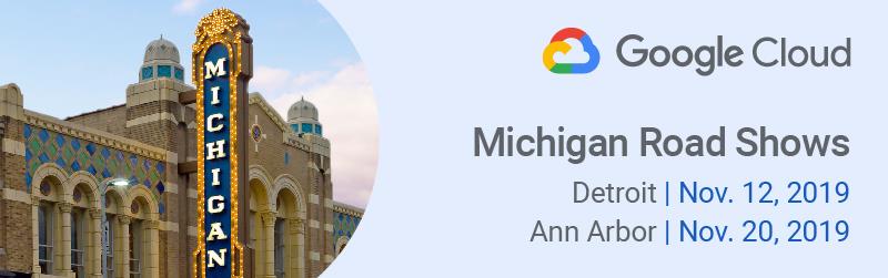 Google Cloud Michigan Road Shows