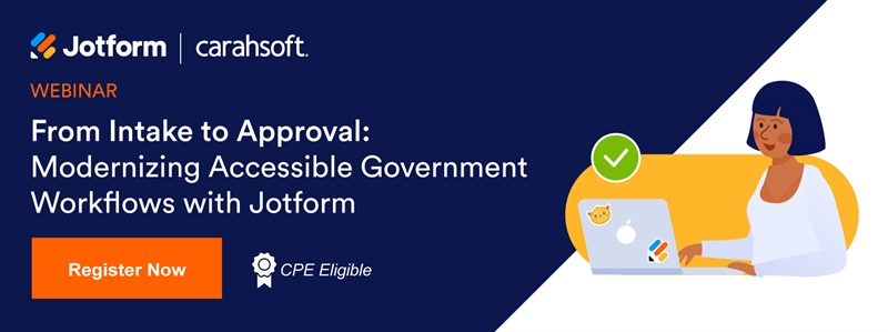 Modernizing Accessible Government Workflows with Jotform